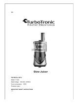Turbotronic TT-SJ5 - Slowjuicer Le manuel du propriétaire