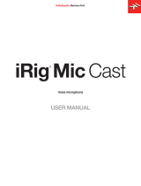 IK Multimedia irig mic cast Manuel utilisateur