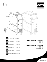 GYS AUTOPULSE 220-M3 (standard UL) - 3 TORCHES INCLUDED Le manuel du propriétaire