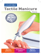 LANAFORM Tactile Manicure Le manuel du propriétaire