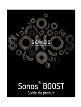 Sonos BOOST Le manuel du propriétaire