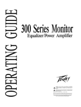 Peavey 300 Series Monitor Equalizer / Power Amplifier Manuel utilisateur