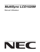 NEC MultiSync® LCD1525M Le manuel du propriétaire