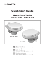 Dometic MasterFlush MF7100, MF7200 Series (ORBIT base) Guide de démarrage rapide