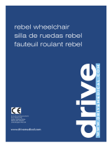 Drive Rebel Wheelchair Le manuel du propriétaire