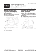 Toro Replacement Shroud Kit, 2002 and After CCR 2450 and 3650 International Snowthrower Guide d'installation