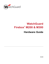 Watchguard Firebox M200/M300 Hardware Guide