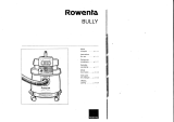 Rowenta BULLY Le manuel du propriétaire