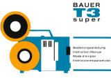 Bauer T3 super Le manuel du propriétaire