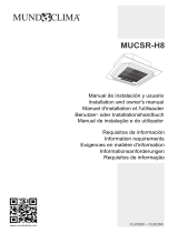 mundoclima Serie MUCSR-H8 “Cassette Super Inverter H8” Le manuel du propriétaire