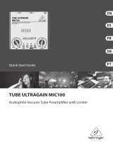 Behringer Tube Ultragain MIC100 Guide de démarrage rapide