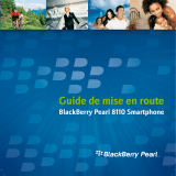 Blackberry Pearl 8110 Le manuel du propriétaire