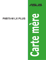 Asus P8B75-M LX PLUS Manuel utilisateur