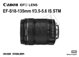Canon EF-S 18-135mm f/3.5-5.6 IS STM Le manuel du propriétaire