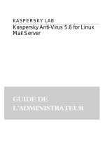 Kaspersky Lab ANTI-VIRUS 5.6 Le manuel du propriétaire