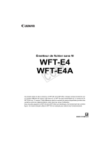 Canon Wireless File Transmitter WFT-E4 Manuel utilisateur