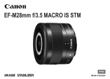 Canon EF-M 28mm f/3.5 Macro IS STM Manuel utilisateur