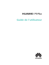 Huawei P9 Plus Mode d'emploi