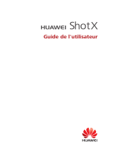 Huawei ShotX Mode d'emploi