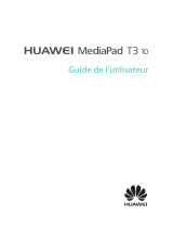 Huawei MEDIAPAD T3 Le manuel du propriétaire