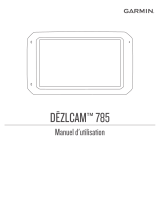 Garmin dezlCam 785 LMT-D Manuel utilisateur