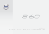 Volvo S60 Manuel de conduite et d'entretien