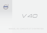 Volvo V40 Manuel de conduite et d'entretien