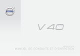 Volvo V40 Manuel de conduite et d'entretien