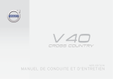 Volvo V40 Cross Country Manuel de conduite et d'entretien