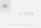 Volvo V90 Manuel de conduite et d'entretien