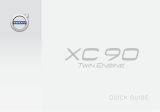 Volvo XC90 Twin Engine Guide de démarrage rapide