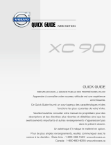 Volvo XC90 Guide de démarrage rapide