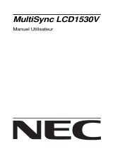NEC MultiSync® LCD1530V Le manuel du propriétaire