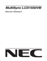 NEC MultiSync® LCD1550VMBK Le manuel du propriétaire