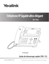 Yealink SIP-T46S Téléphone IP Noir Manuel utilisateur