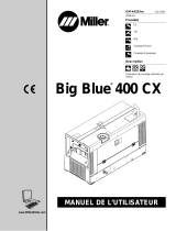Miller Big Blue 400 CX CE Le manuel du propriétaire