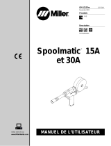 Miller Spoolmatic 30A Le manuel du propriétaire