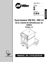 Miller SYNCROWAVE 250 DX/350 LX Le manuel du propriétaire