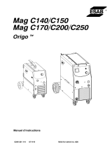 ESAB Mag C140, Mag C150, Mag C170, Mag C200, Mag C250 Manuel utilisateur