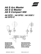 ESAB A6 SFE1 / SFE2 / SGE1 / SFE1C Manuel utilisateur