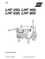 ESAB LHF 250, LHF 400, LHF 630, LHF 800 Manuel utilisateur
