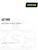 Shure AXT400  Mode d'emploi