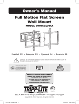 Tripp Lite DWM60100XX Full Motion Flat Screen Wall Mount Le manuel du propriétaire