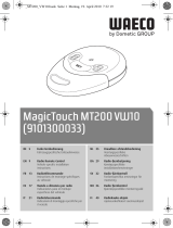 Dometic MagicTouch MT200 Guide d'installation