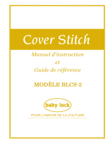 Baby Lock Cover Stitch Mode d'emploi