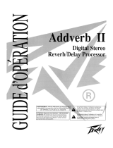 Peavey AddVerb II Digital Stereo Reverb/Delay Processor Le manuel du propriétaire