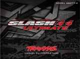 Traxxas Slash 4X4 Ultimate Manuel utilisateur