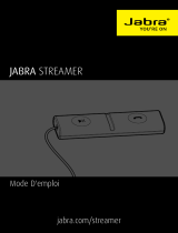 Jabra streamer Manuel utilisateur