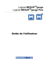 MARK-10 MESURgauge / MESURgauge Plus Software Mode d'emploi
