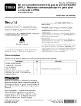 Toro Liquefied Petroleum Gas (LPG) Remanufacture Kit - Non-retailed Units for EPA Compliance Guide d'installation